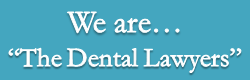 The Dental Lawyers